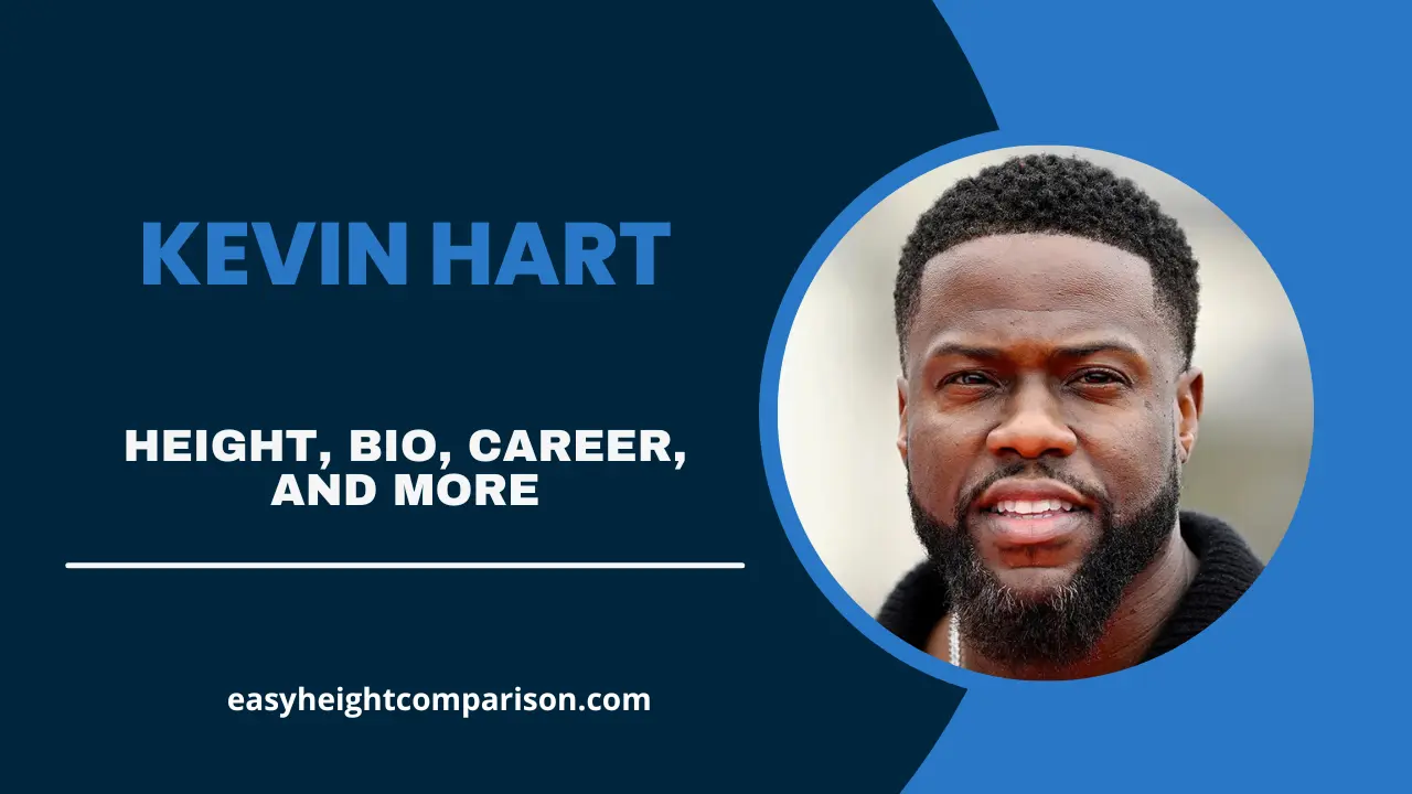 Kevin Hart Height, Net Worth, Age, Family & Biography