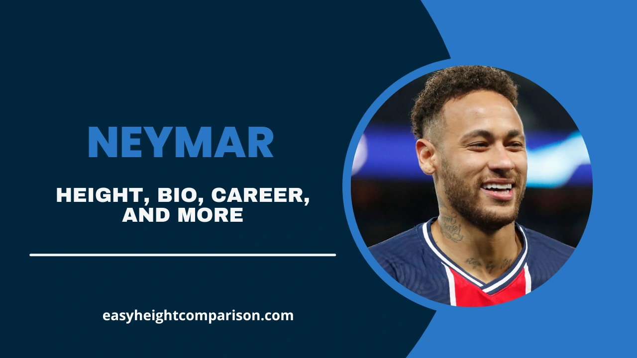 Neymar's Height, Age, Net Worth, Family, Career & Biography